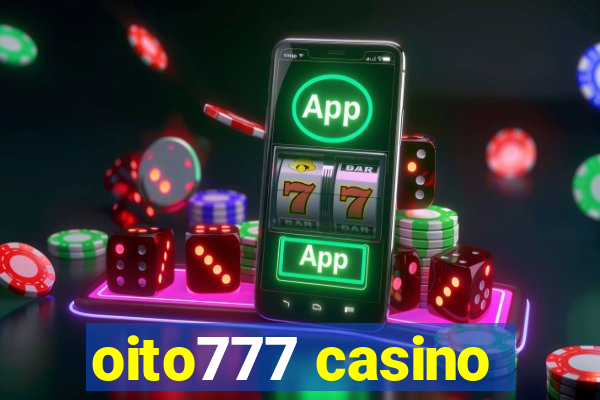 oito777 casino