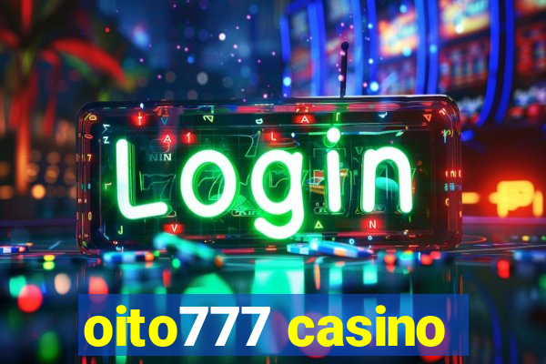 oito777 casino