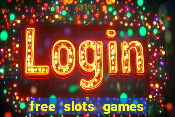 free slots games play free