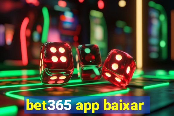 bet365 app baixar