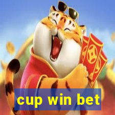 cup win bet