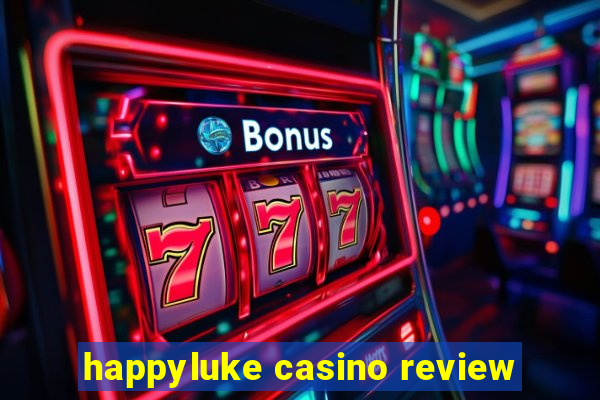 happyluke casino review