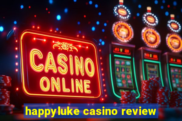 happyluke casino review