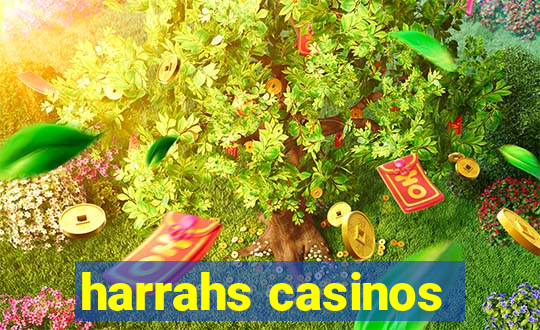 harrahs casinos