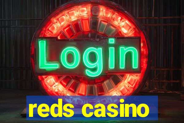 reds casino