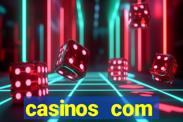 casinos com deposito de 1 real