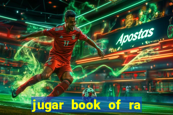 jugar book of ra delux slot