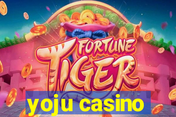 yoju casino