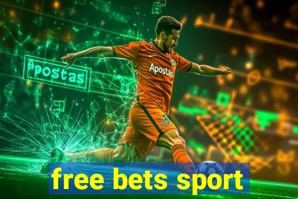 free bets sport