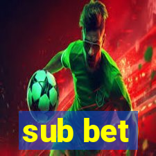 sub bet