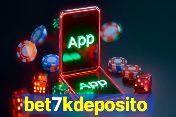 bet7kdeposito