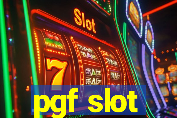 pgf slot