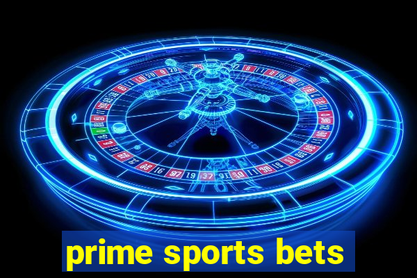 prime sports bets