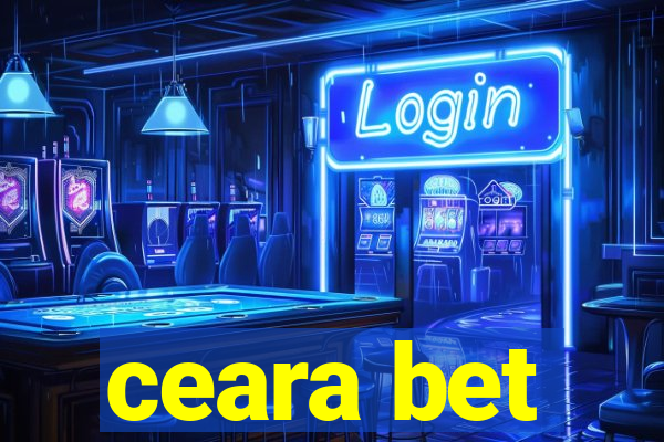 ceara bet