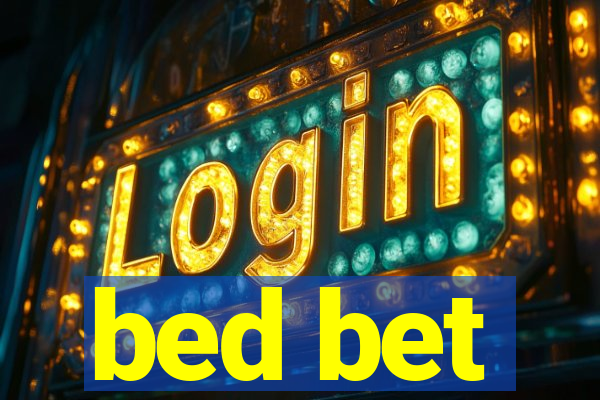 bed bet