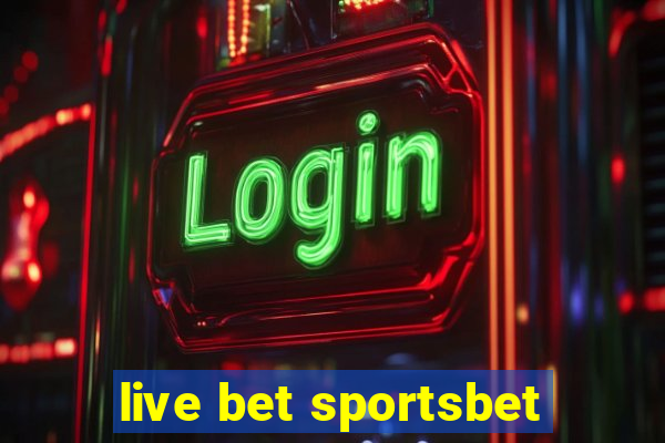 live bet sportsbet