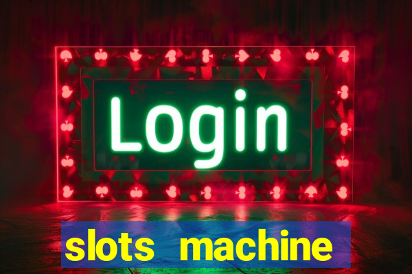 slots machine gratis 2022