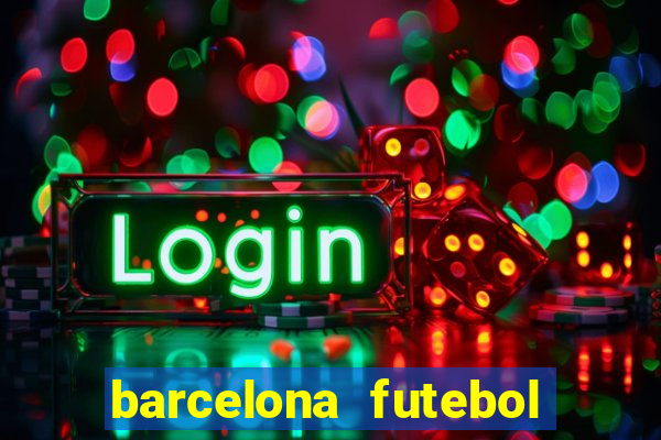 barcelona futebol play hd