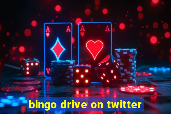 bingo drive on twitter