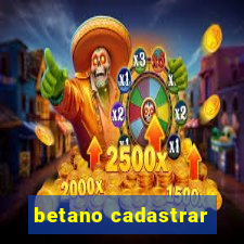 betano cadastrar