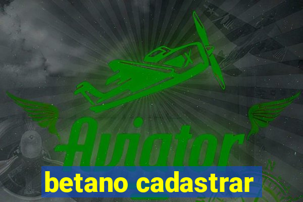 betano cadastrar