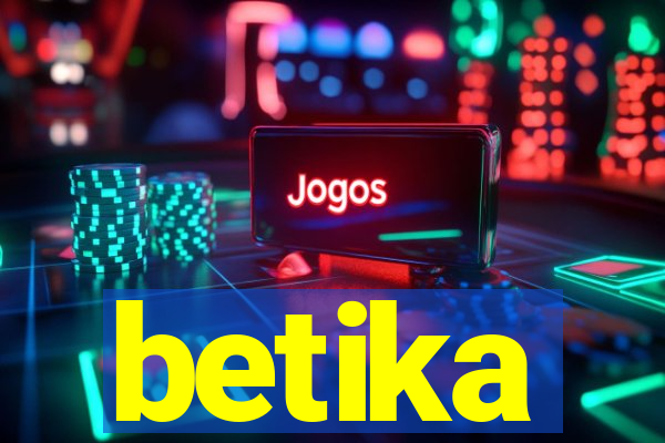 betika