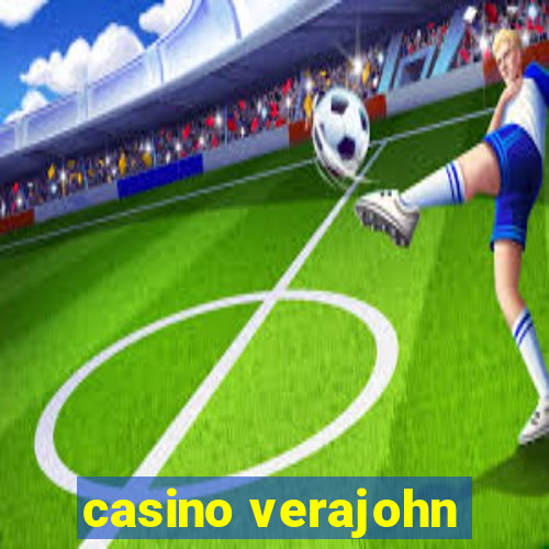 casino verajohn