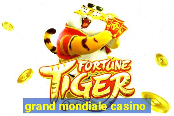 grand mondiale casino