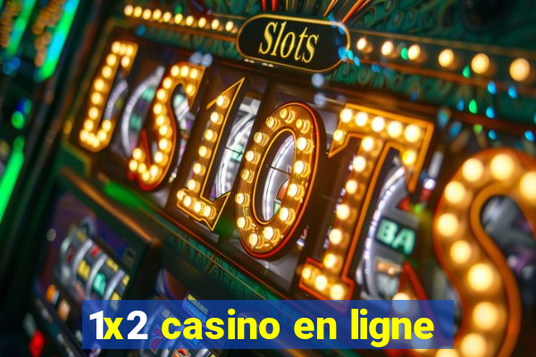 1x2 casino en ligne