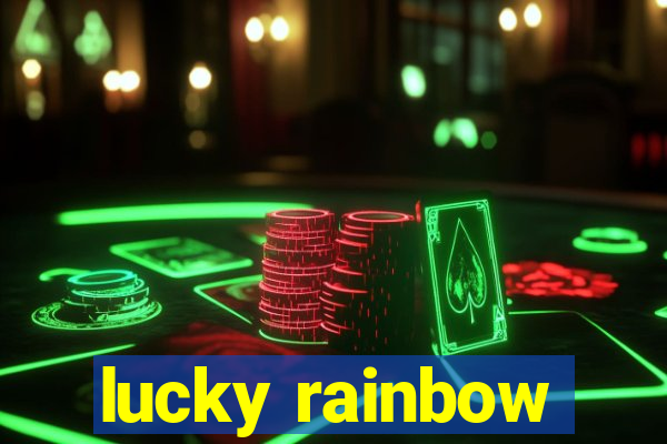 lucky rainbow