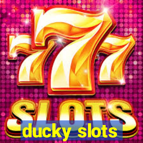 ducky slots