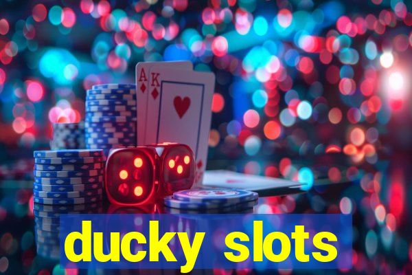 ducky slots