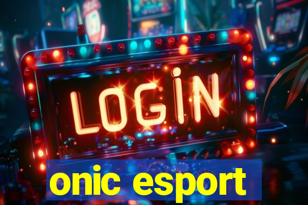 onic esport