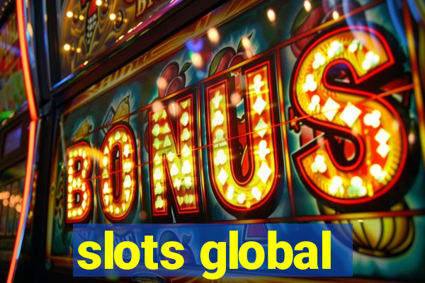 slots global