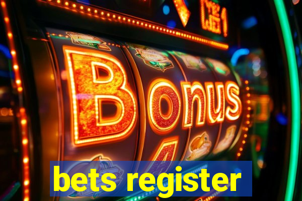 bets register