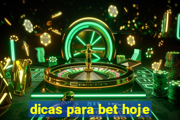 dicas para bet hoje