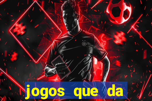 jogos que da b么nus no cadastro