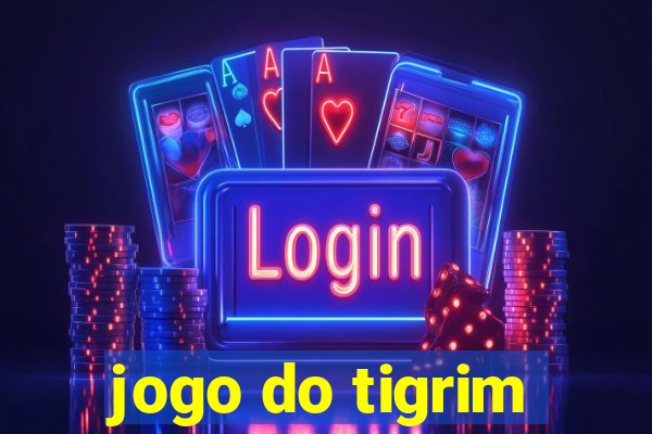 jogo do tigrim