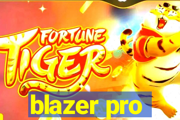 blazer pro