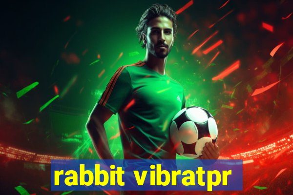 rabbit vibratpr