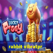 rabbit vibratpr