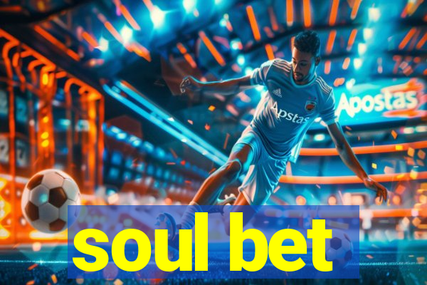 soul bet