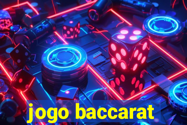 jogo baccarat