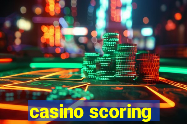 casino scoring