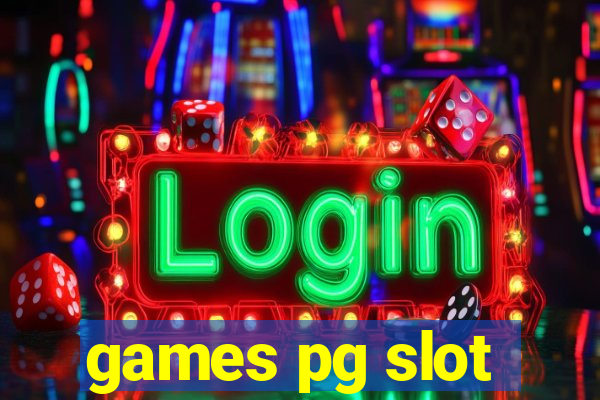 games pg slot