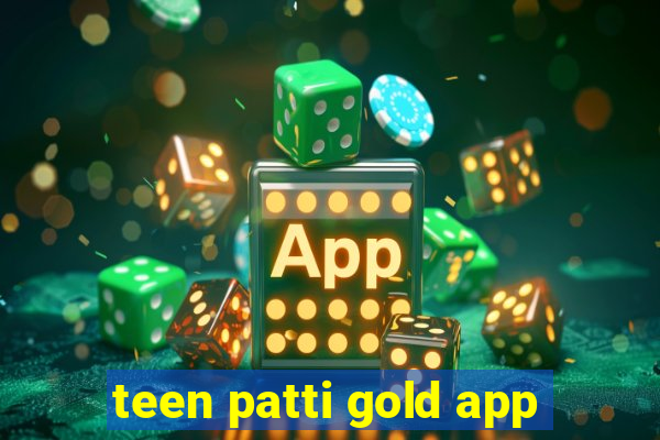 teen patti gold app