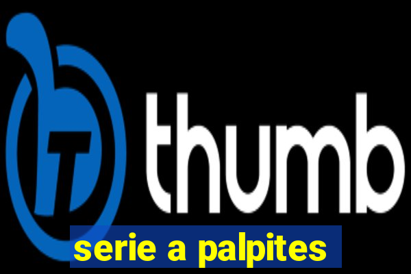 serie a palpites