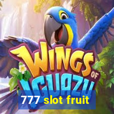 777 slot fruit