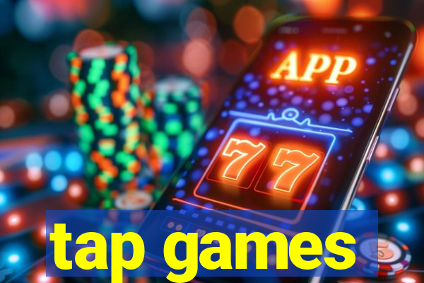 tap games