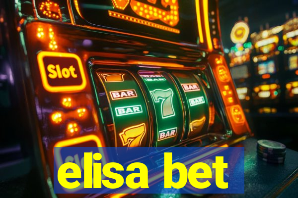 elisa bet